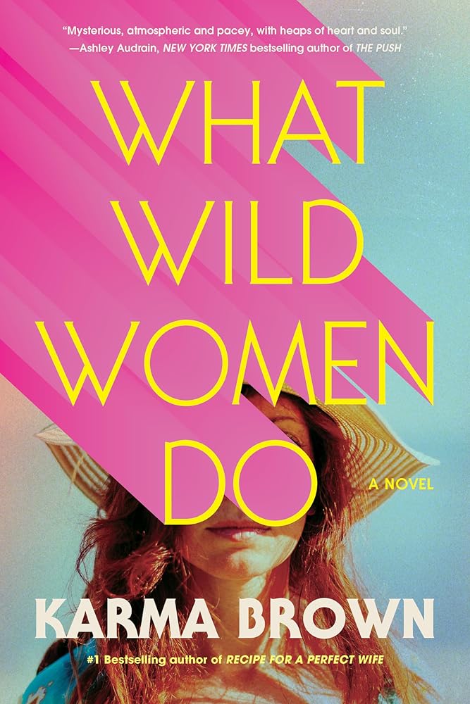 What Wild Women Do cover image