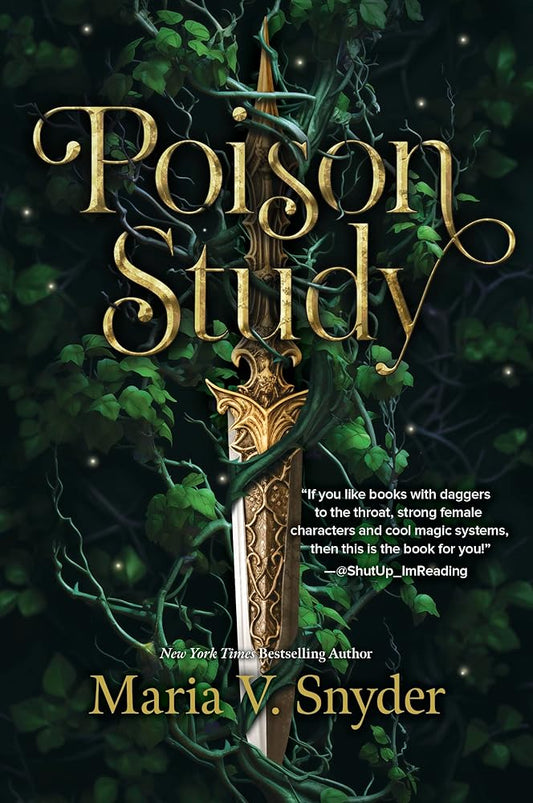Poison Study: A Novel – A Thrilling Fantasy Where Every Meal Could Be Her Last (The Chronicles of Ixia, 1) cover image