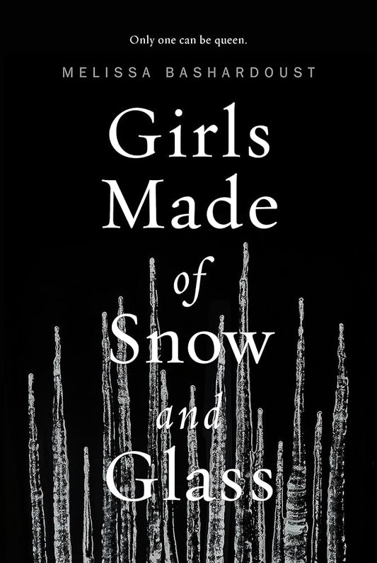 Girls Made of Snow and Glass cover image