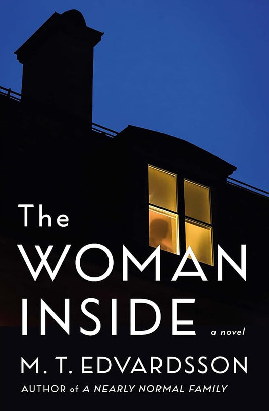 The Woman Inside by M.T. Edvardsson cover image