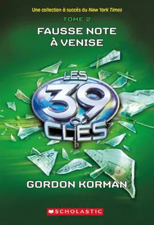 Les 39 Clés: N° 2 - Fausse Note À Venise (Les 39 CL's) (French Edition) cover image