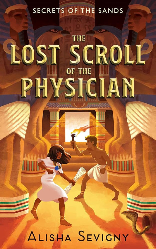 The Lost Scroll of the Physician (Secrets of the Sands, 1) cover image