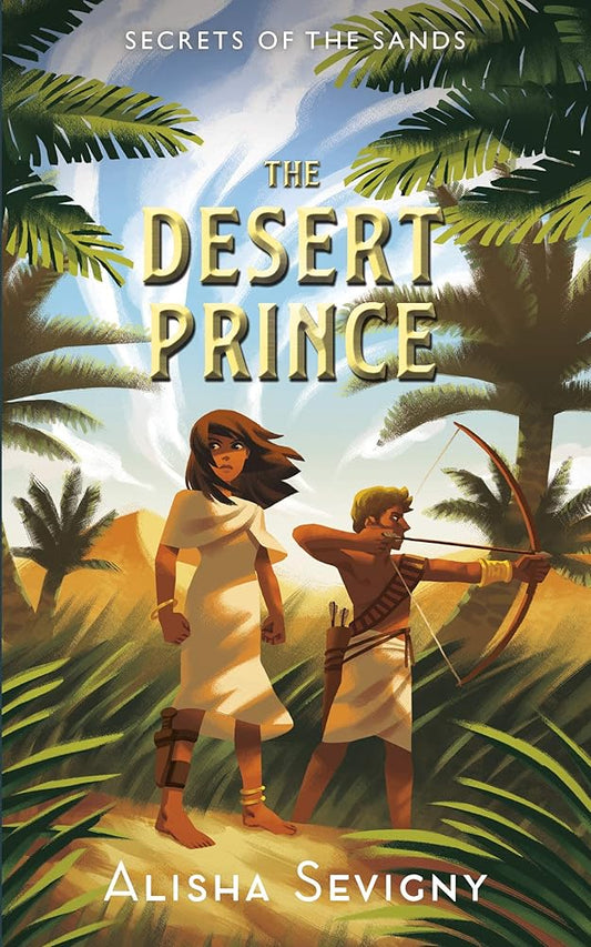 The Desert Prince (Secrets of the Sands, 2) cover image