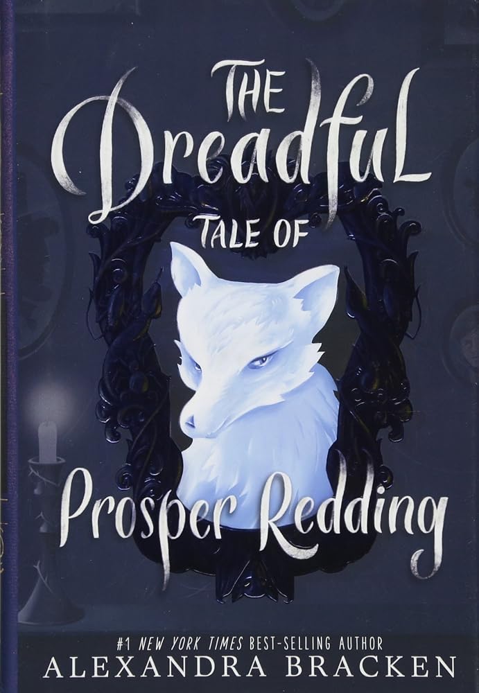 The Dreadful Tale of Prosper Redding cover image