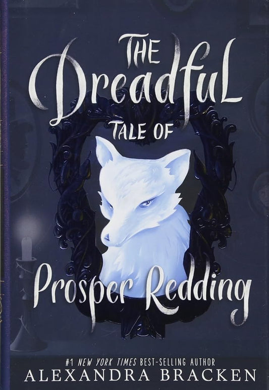 The Dreadful Tale of Prosper Redding cover image