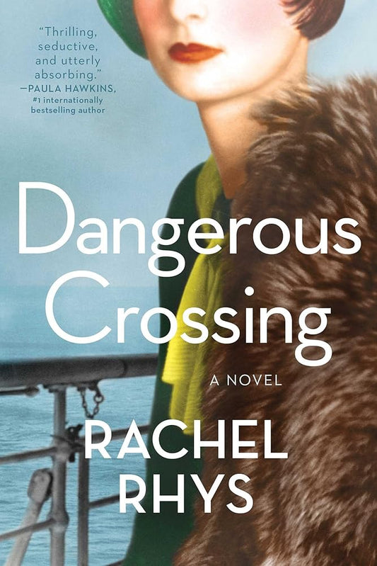 Dangerous Crossing: A Novel cover image