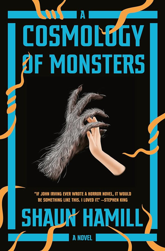 A Cosmology of Monsters: A Novel cover image