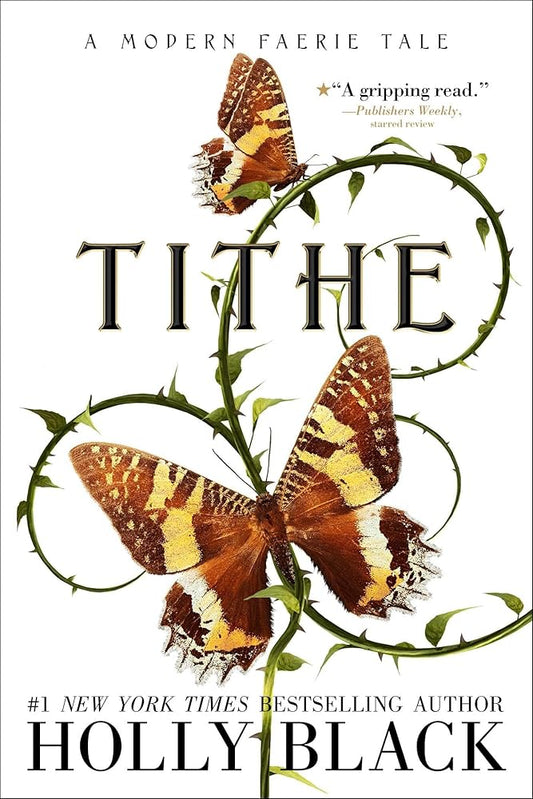 Tithe: A Modern Faerie Tale (The Modern Faerie Tales) cover image