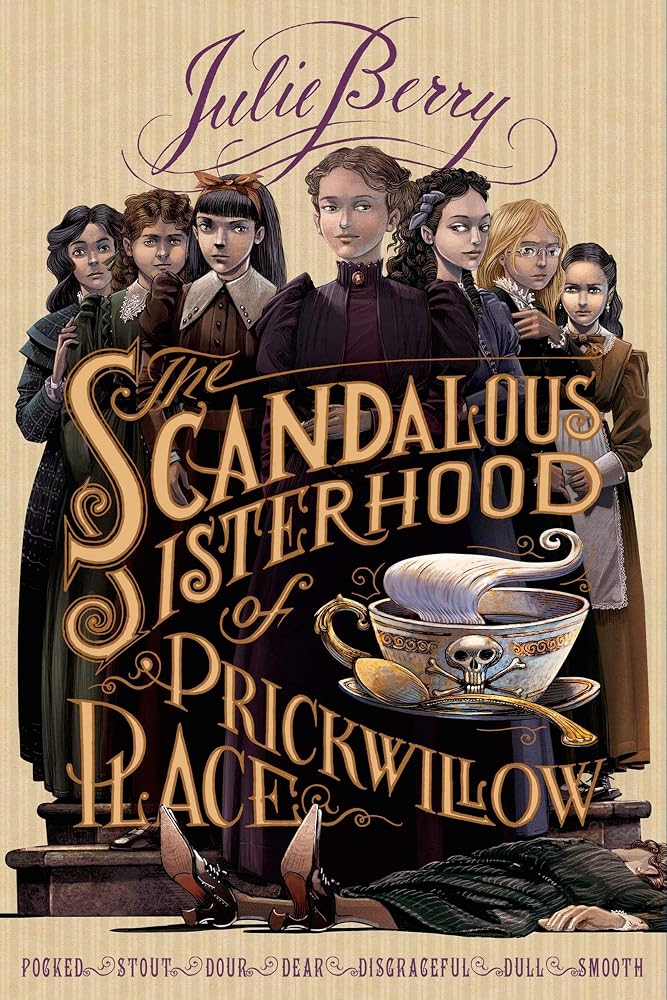 The Scandalous Sisterhood of Prickwillow Place cover image