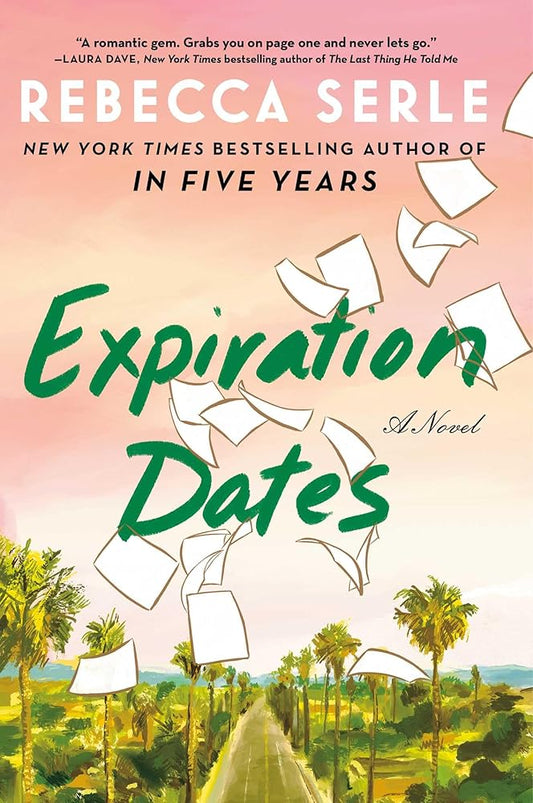 Expiration Dates: A Novel cover image