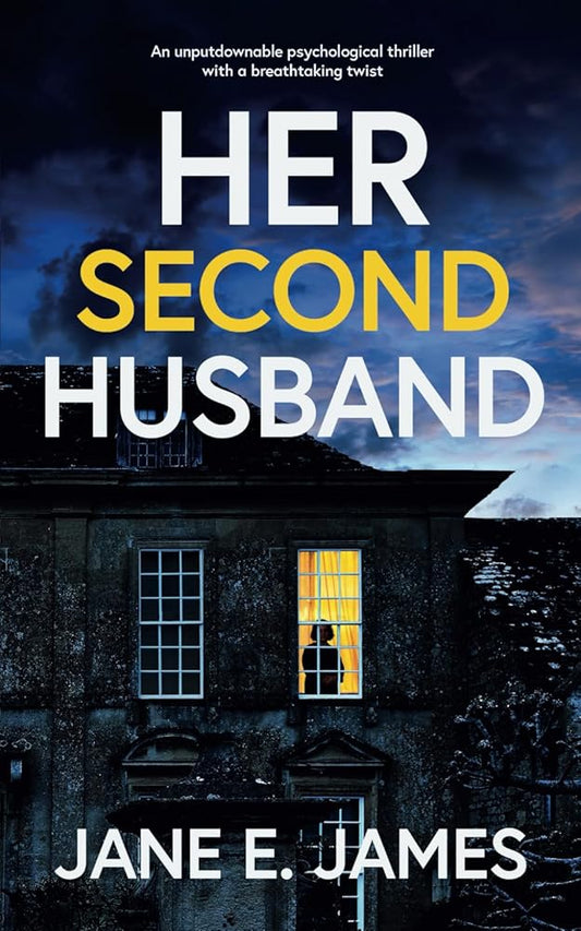HER SECOND HUSBAND an unputdownable psychological thriller with a breathtaking twist cover image