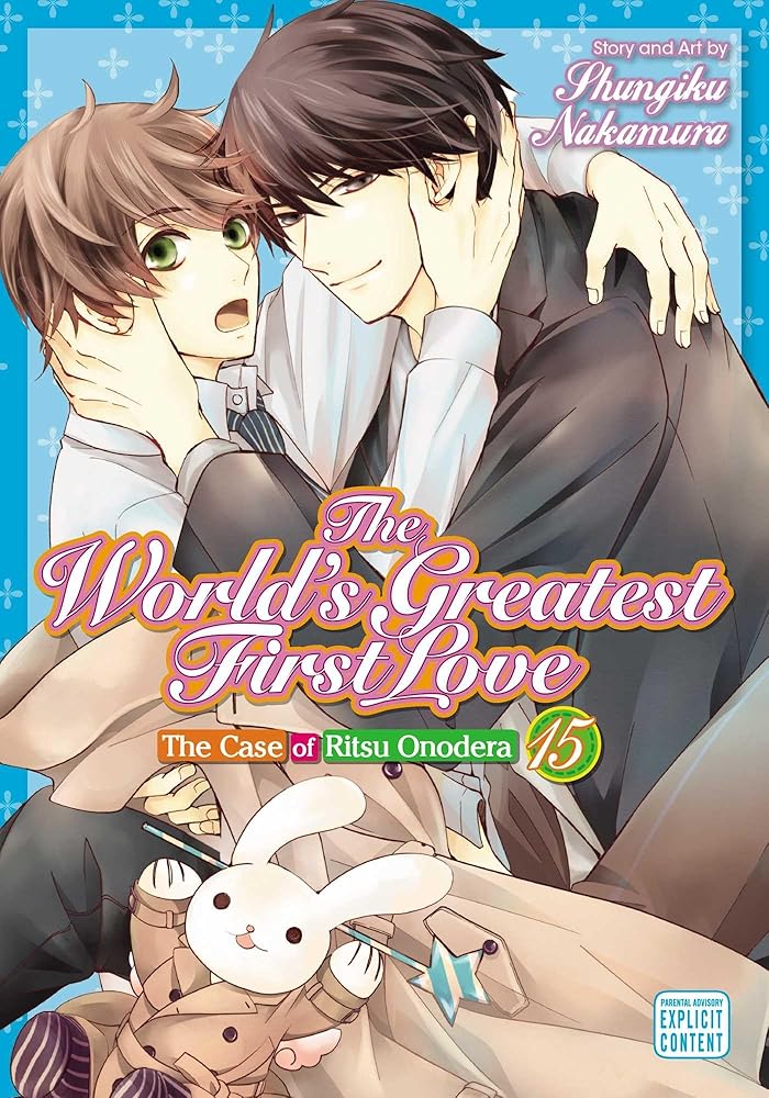 The World's Greatest First Love, Vol. 15: The Case of Ritsu Onodera cover image