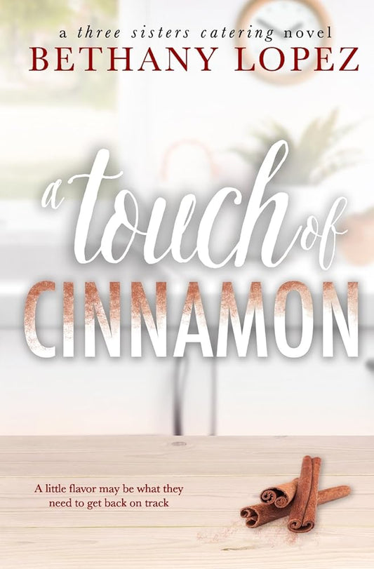 A Touch of Cinnamon (Three Sisters Catering) cover image
