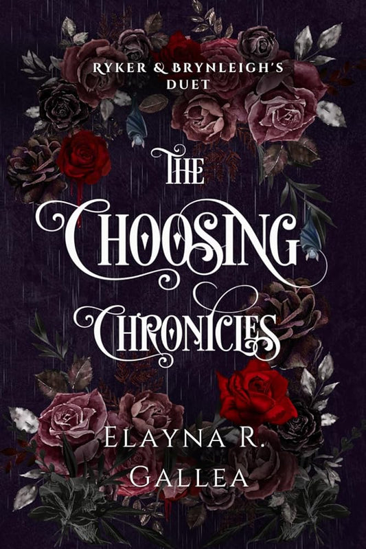The Choosing Chronicles: Ryker and Brynleigh's Duet cover image