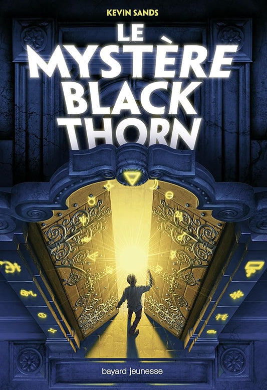 Le mystère Blackthorn, Tome 01: Le mystère Blackthorn cover image