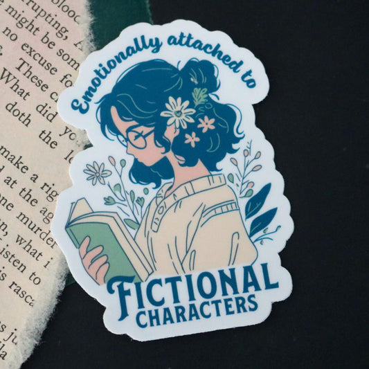 Emotionally Attached to Fictional Characters Sticker