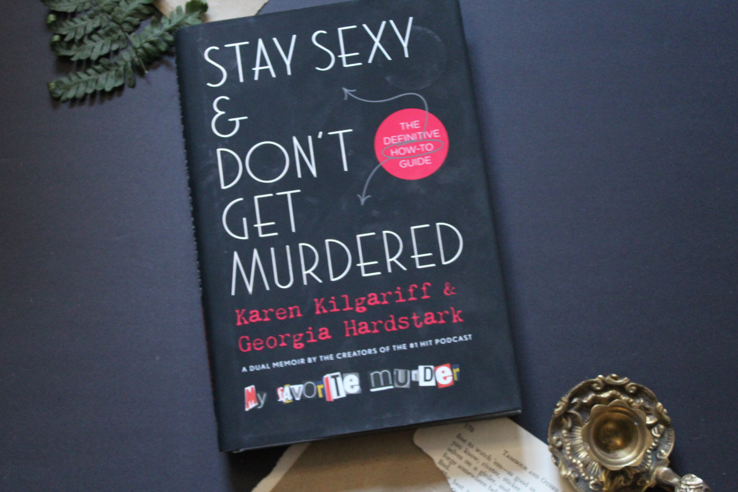 Stay Sexy and Don't Get Murdered