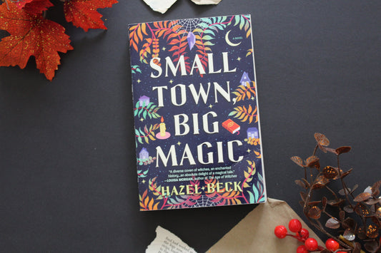 Small Town, Big Magic