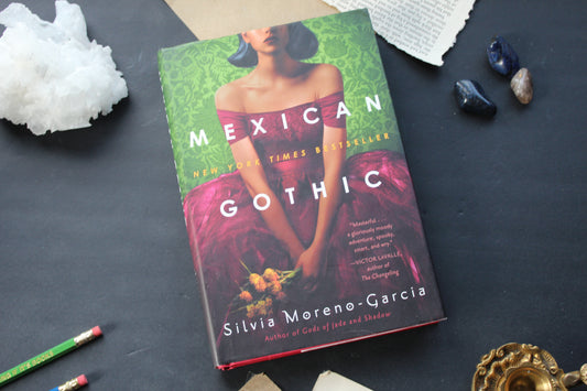 Mexican Gothic
