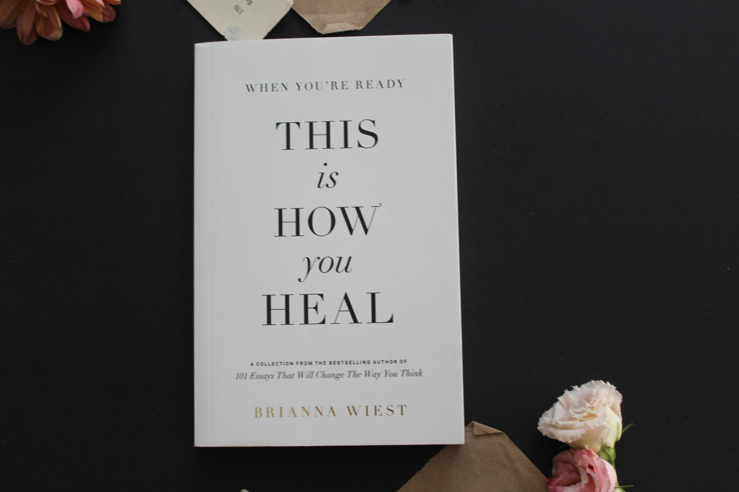 This is How You Heal