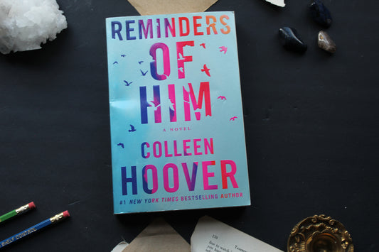 Reminders of Him
