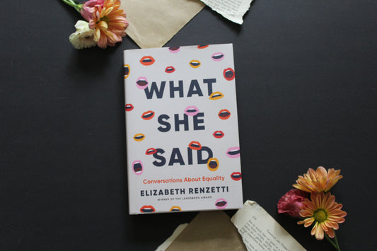 What She Said