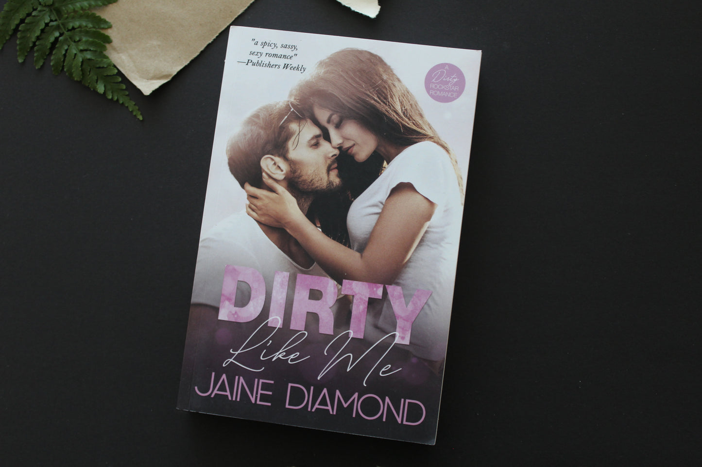 Dirty Like Me