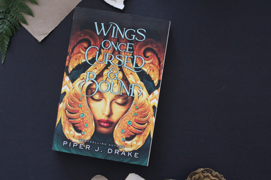 Wings Once Cursed & Bound