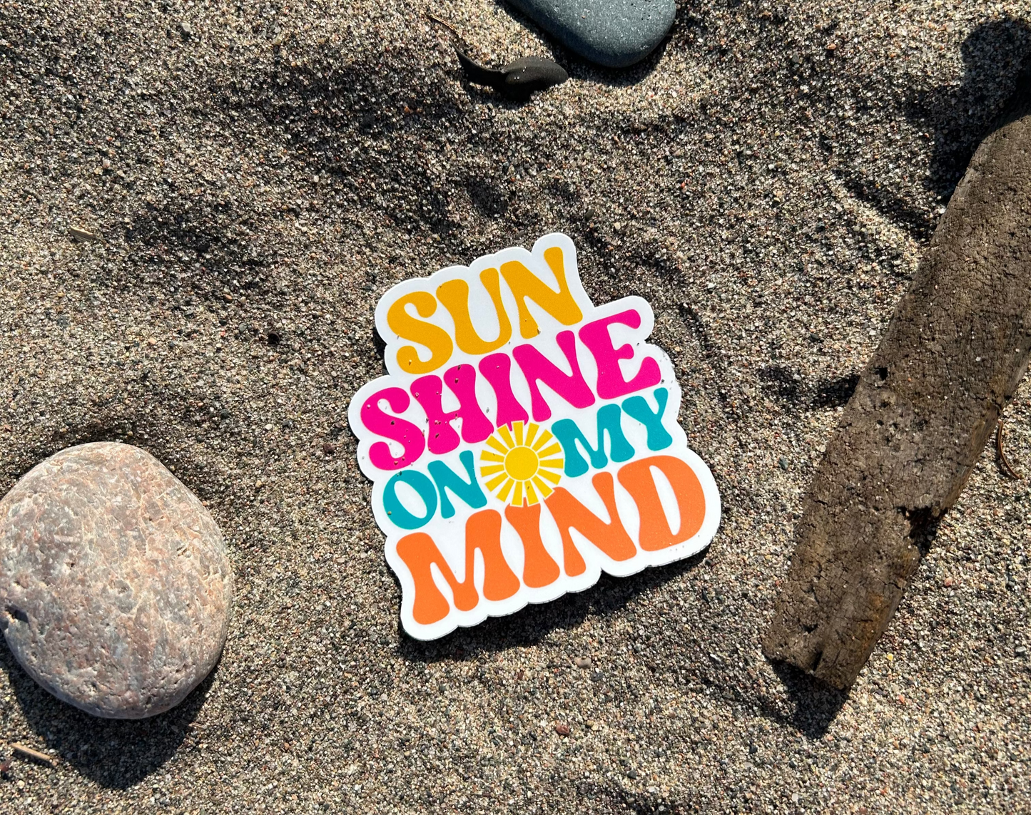 Sunshine on My Mind Sticker