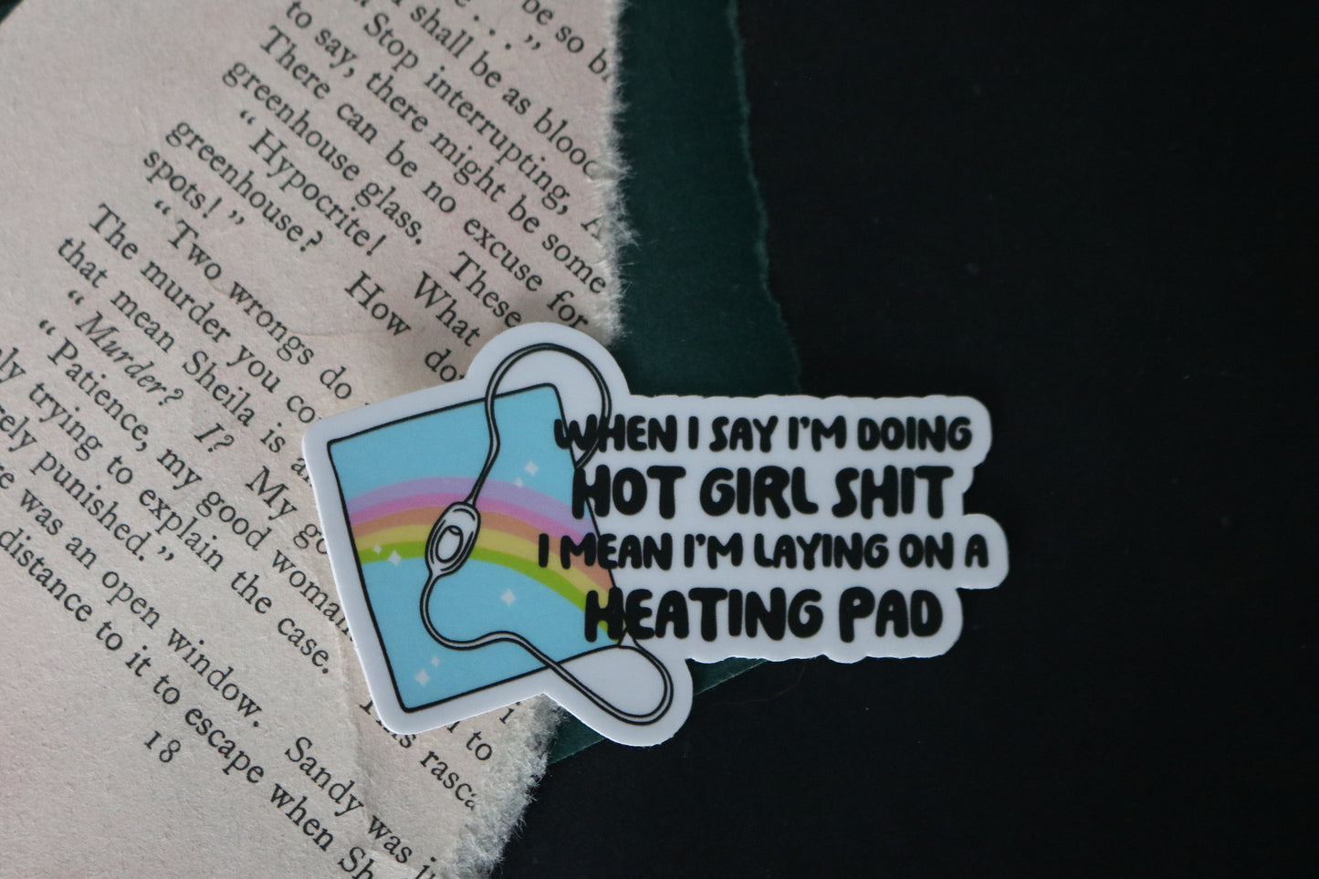 Hot Girl Shit Heating Pad Sticker