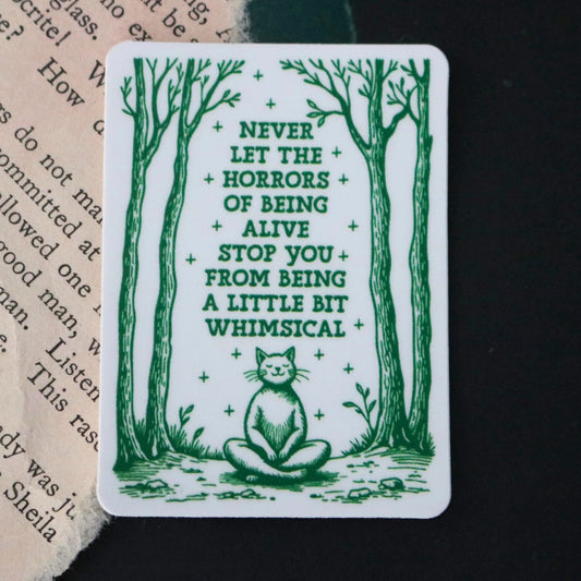 A Little Bit Whimsical Sticker